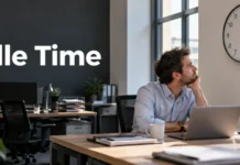 Idle Time in Business: How to Measure Lost Capacity and Reduce It Without Hurting Work Idle Time